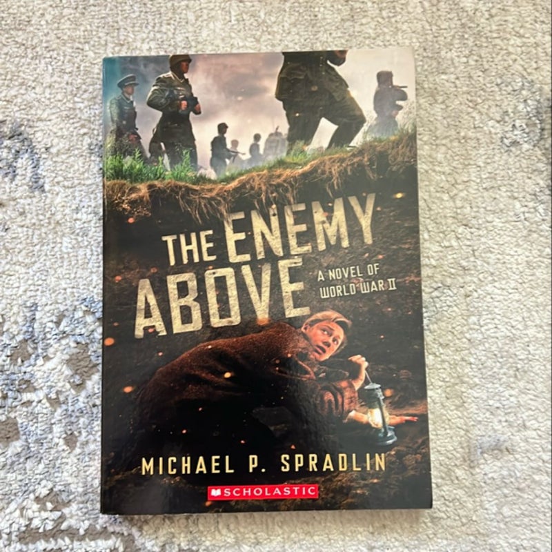 The enemy above 