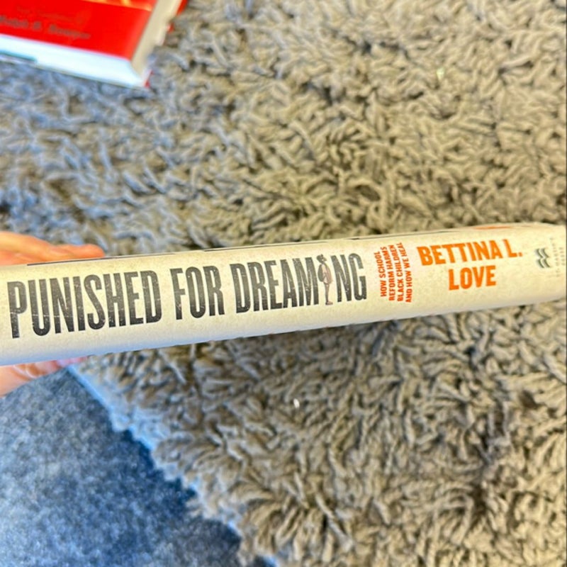 Punished for Dreaming