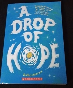 A Drop of Hope