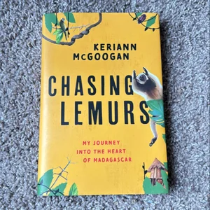 Chasing Lemurs