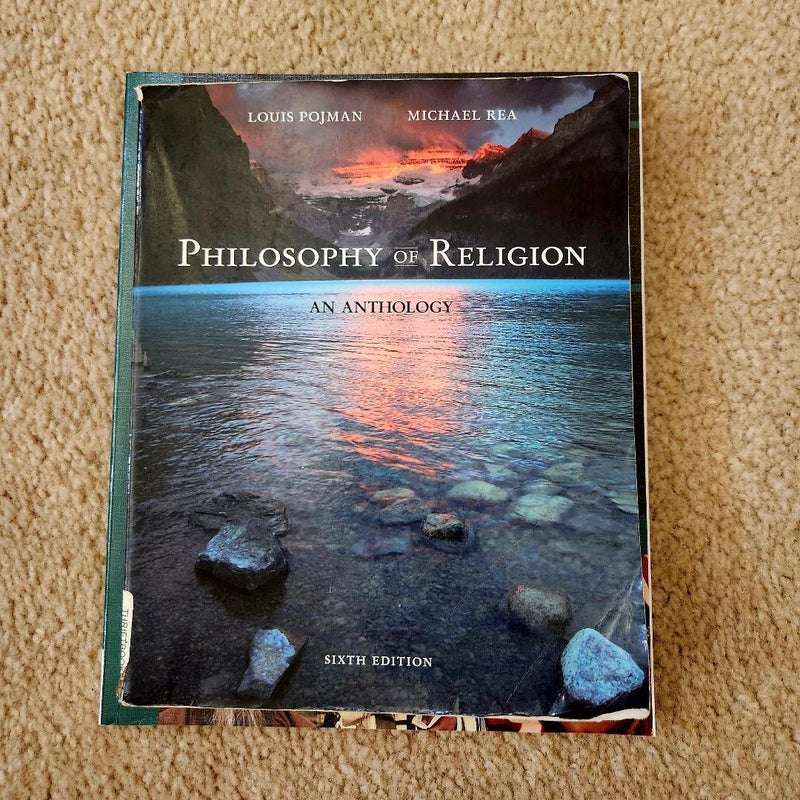 Philosophy of Religion: An Anthology