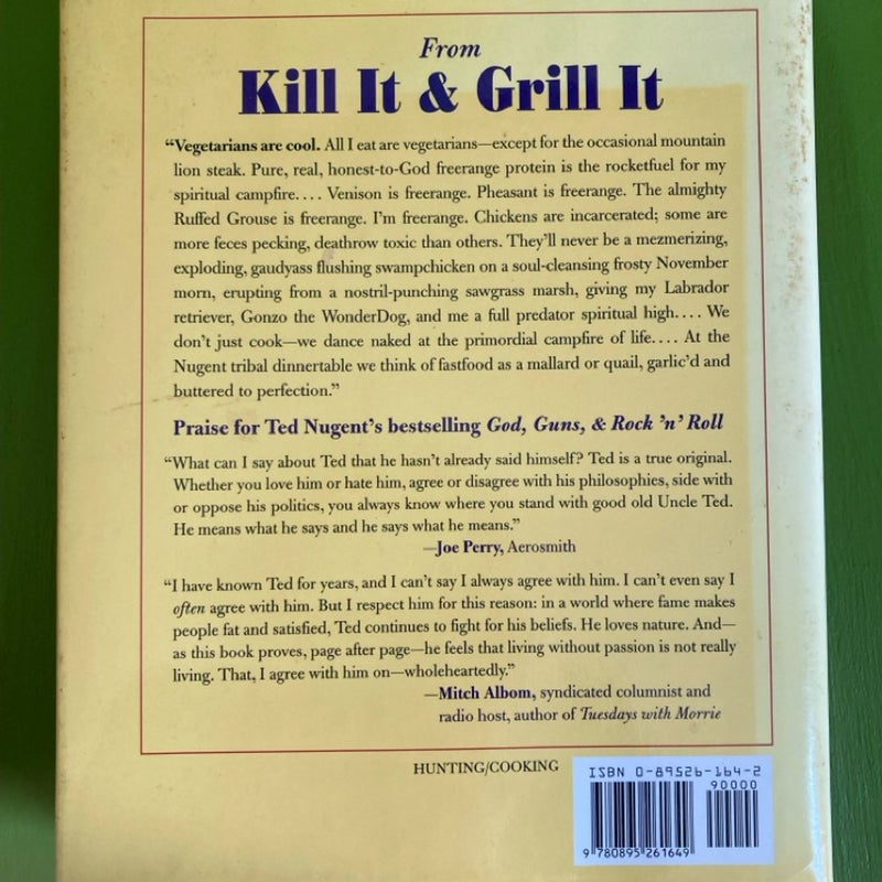 Kill It and Grill It