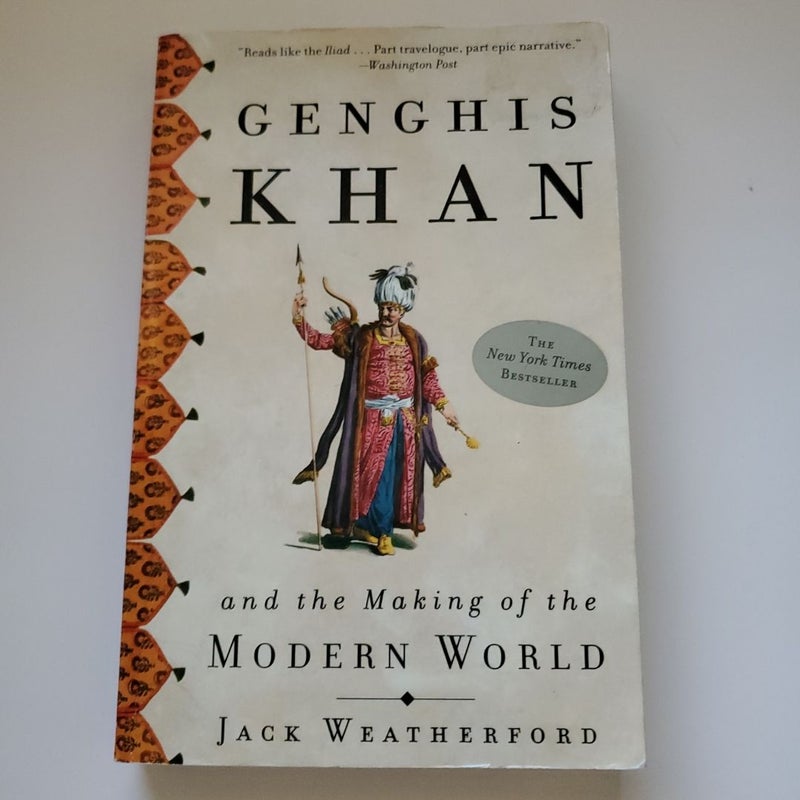 Genghis Khan and the Making of the Modern World