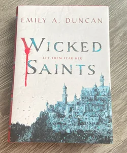 Wicked Saints (signed)