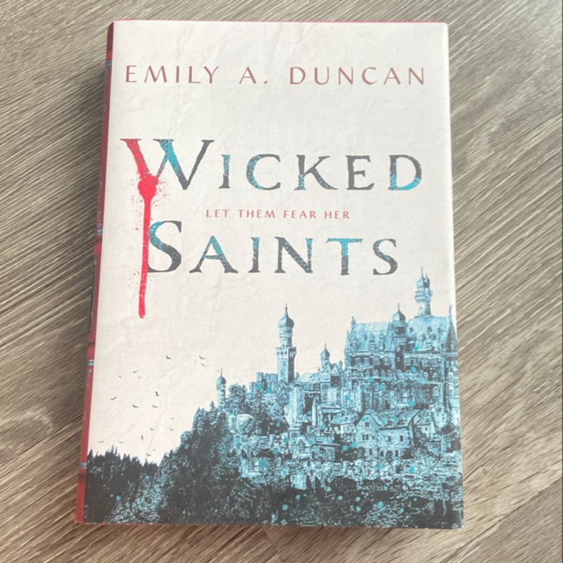 Wicked Saints (signed)