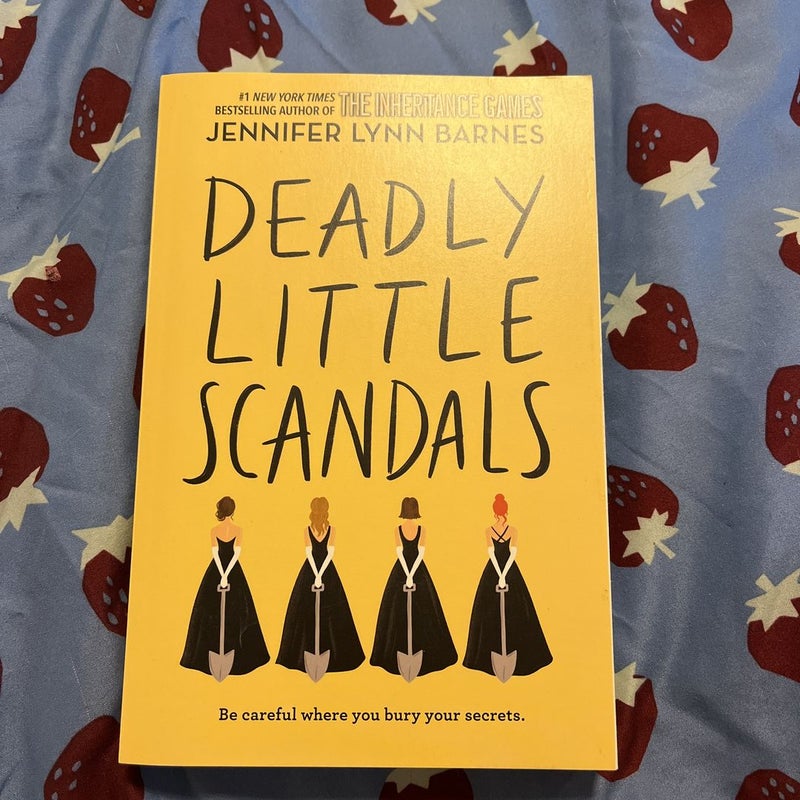 Deadly Little Scandals