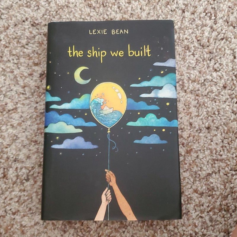 The Ship We Built