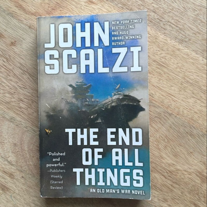 The End of All Things