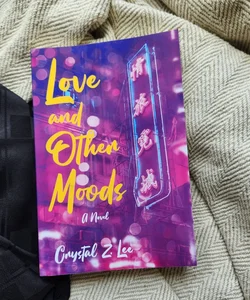 Love and Other Moods