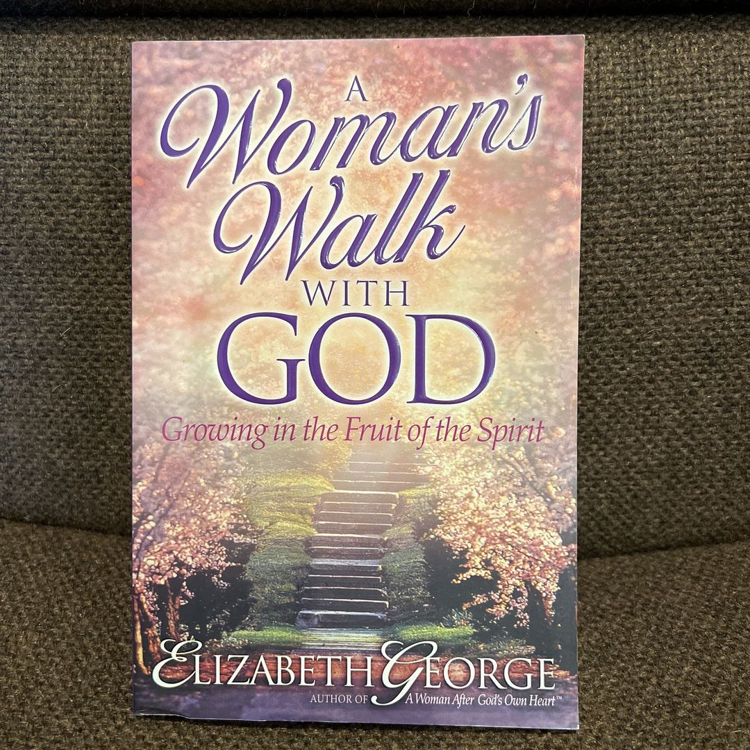 A Woman's Walk with God