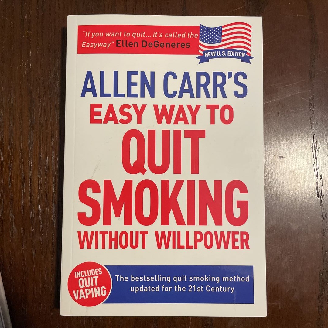 Allen Carr's Easy Way to Quit Smoking Without Willpower - Includes Quit Vaping