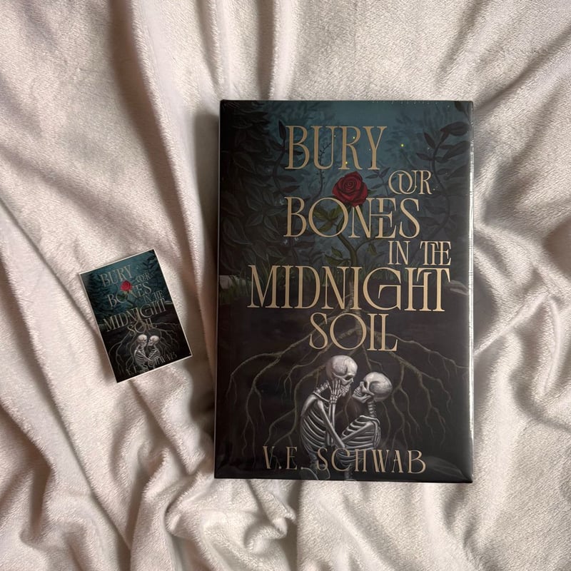 Bury Our Bones in the Midnight Soil by VE Schwab, Hardcover | Pangobooks
