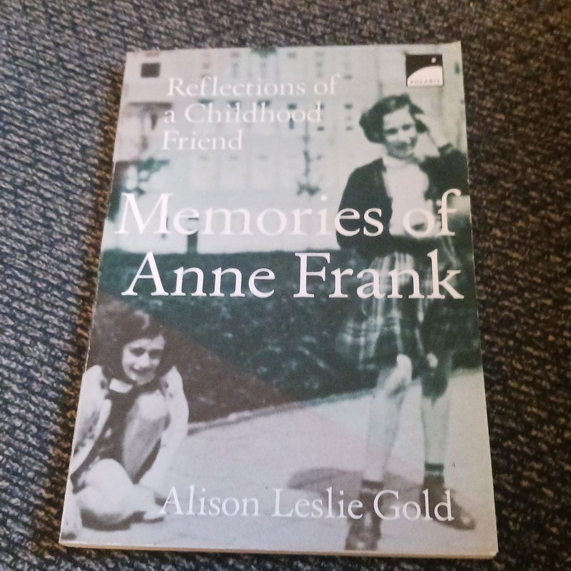 Memories of Anne Frank