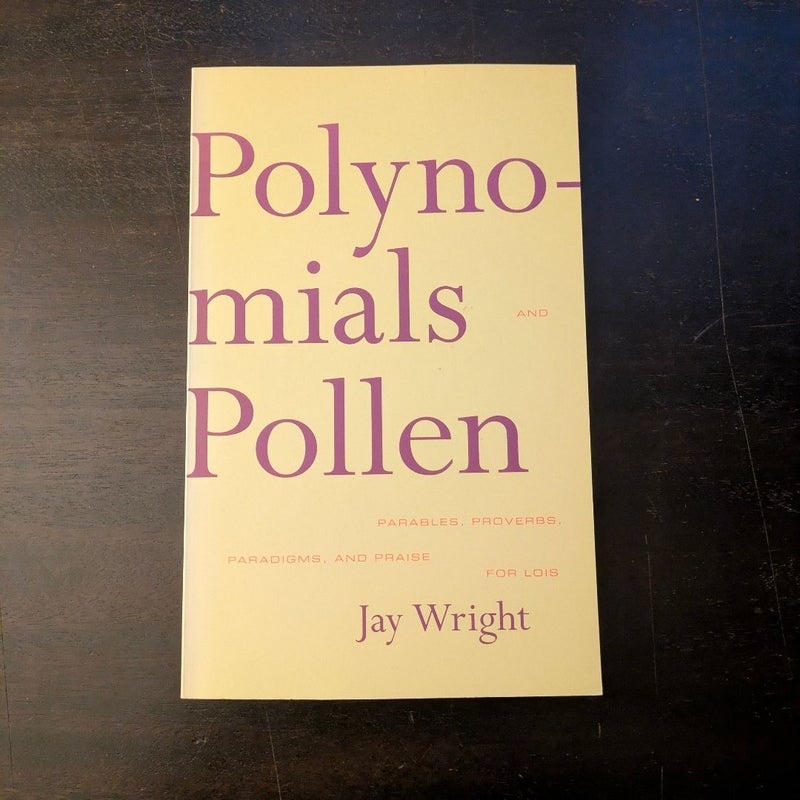 Polynomials Pollen