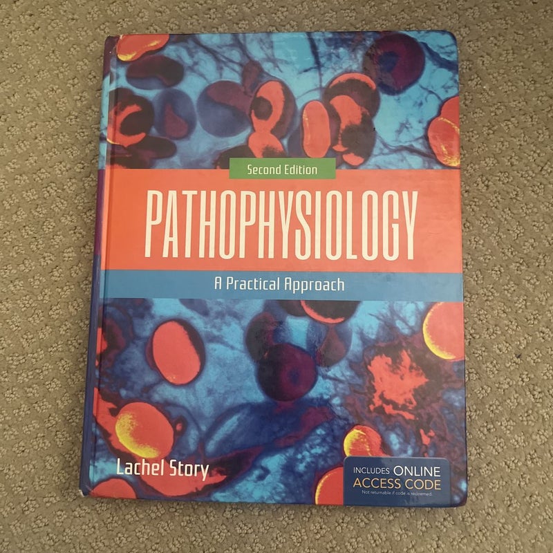 Pathophysiology: a Practical Approach