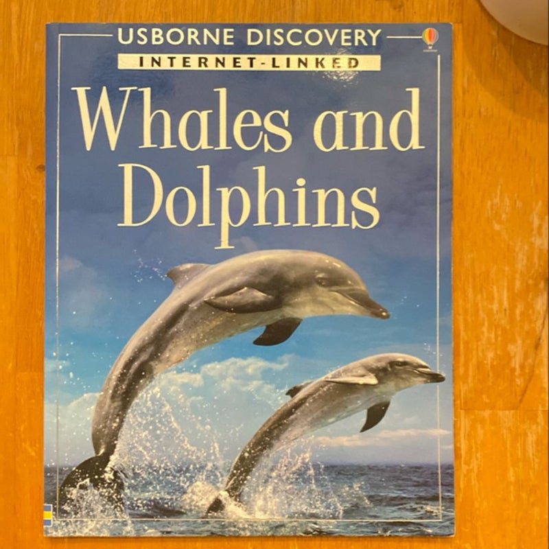 Whales and Dolphins