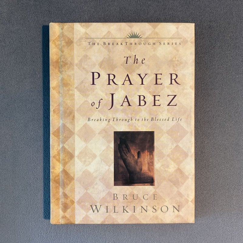 The Prayer of Jabez