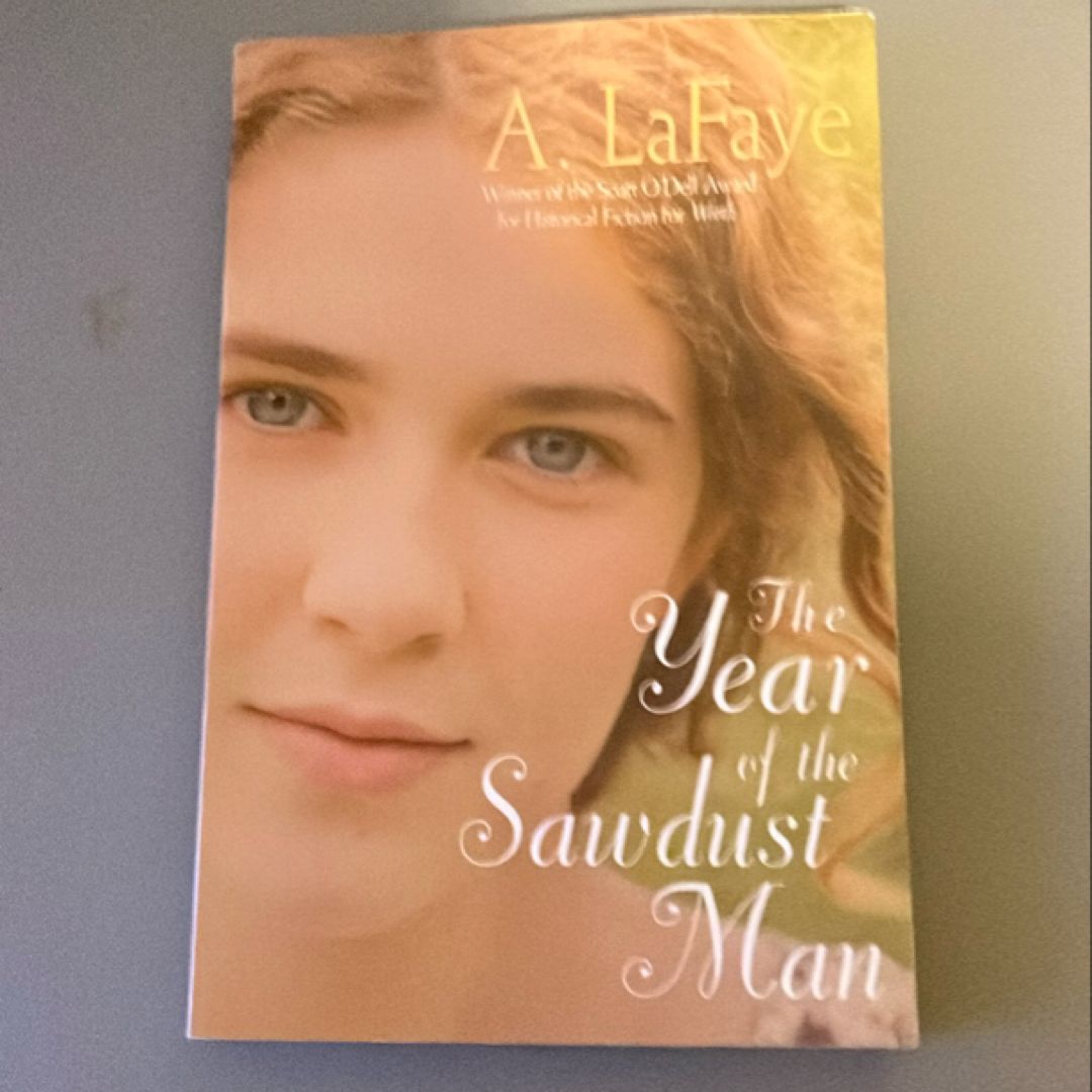 The Year of the Sawdust Man