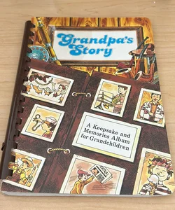 Grandpa’s Story