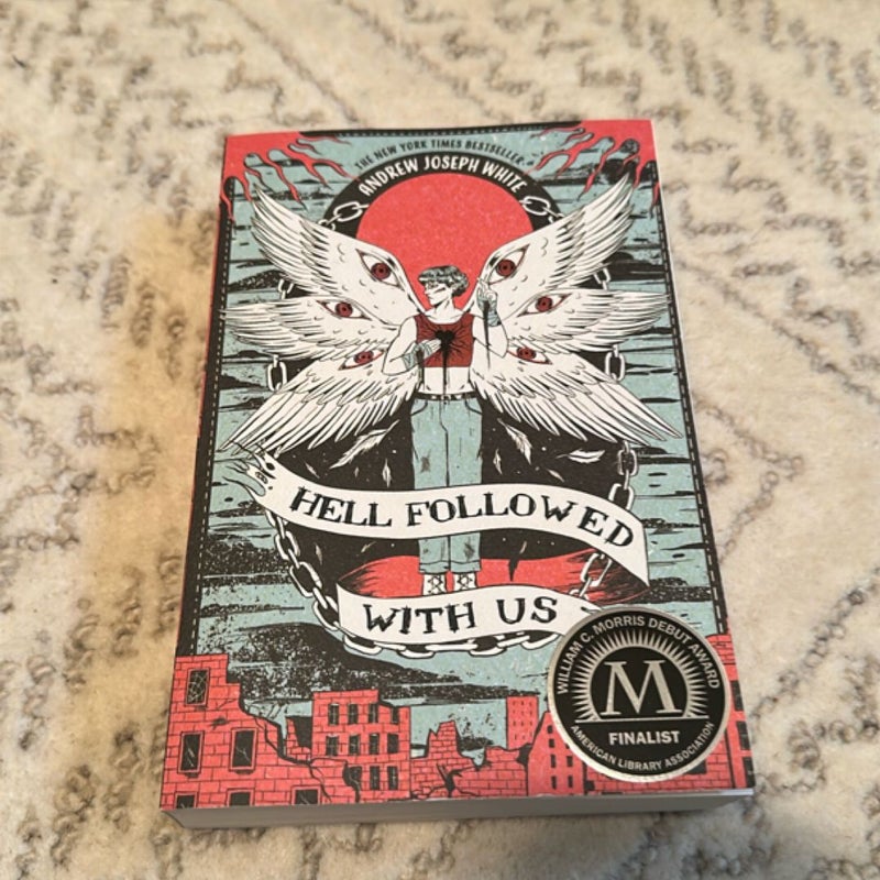 Hell Followed with Us