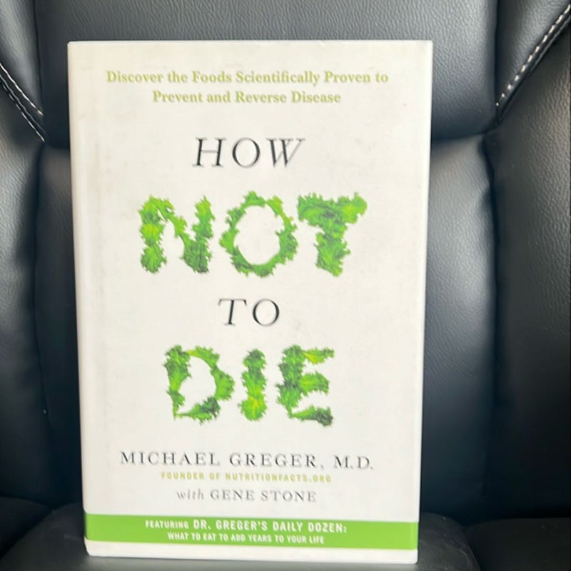 How Not to Die