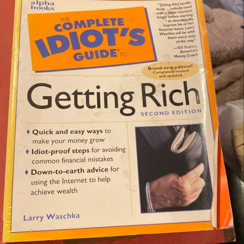 Complete Idiot's Guide to Getting Rich