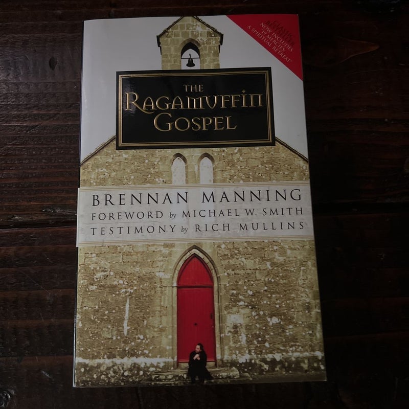 The Ragamuffin Gospel