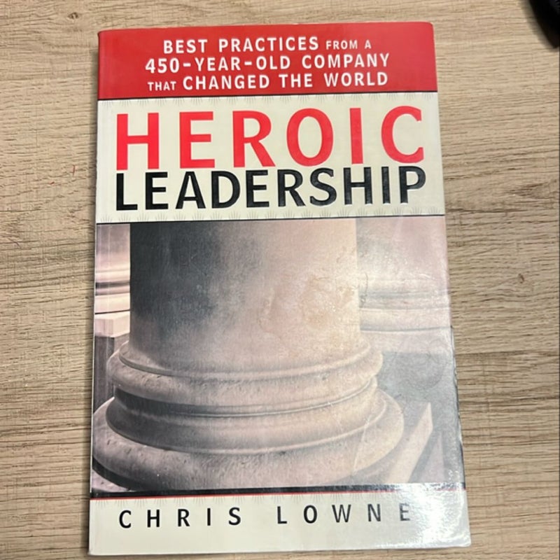 Heroic Leadership