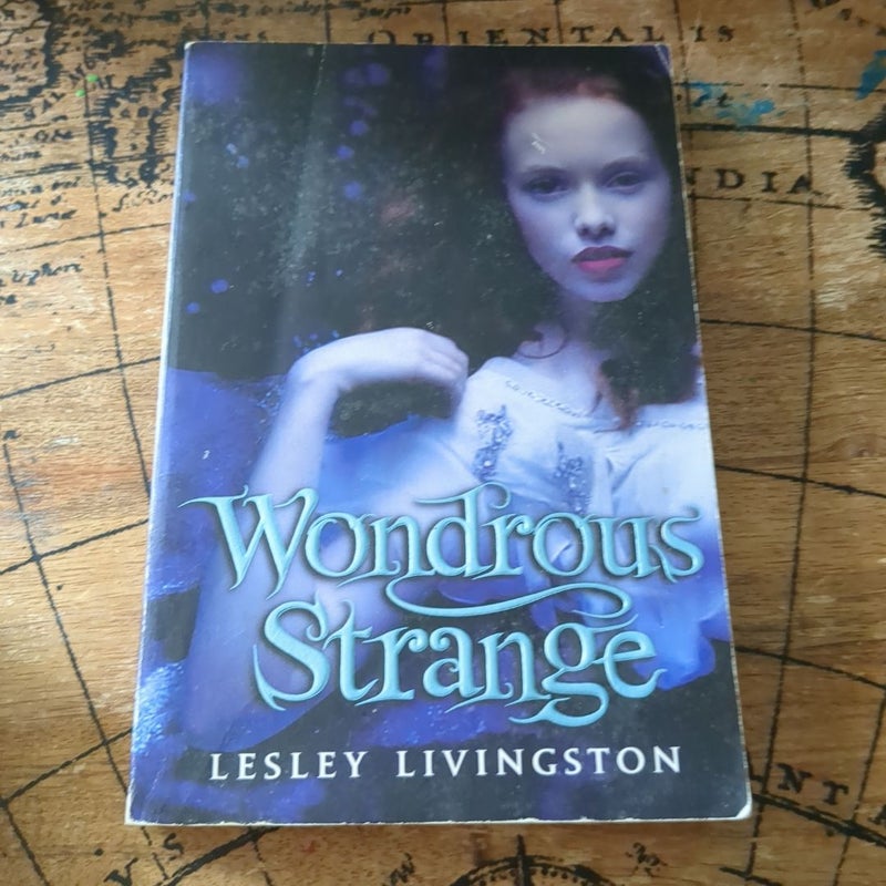 Wonderous Strange 1-3