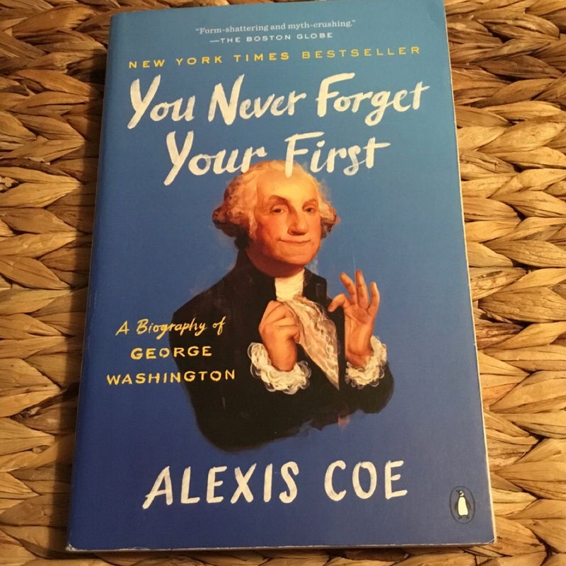 You Never Forget Your First