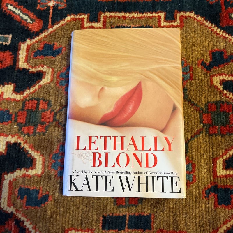 Lethally Blond