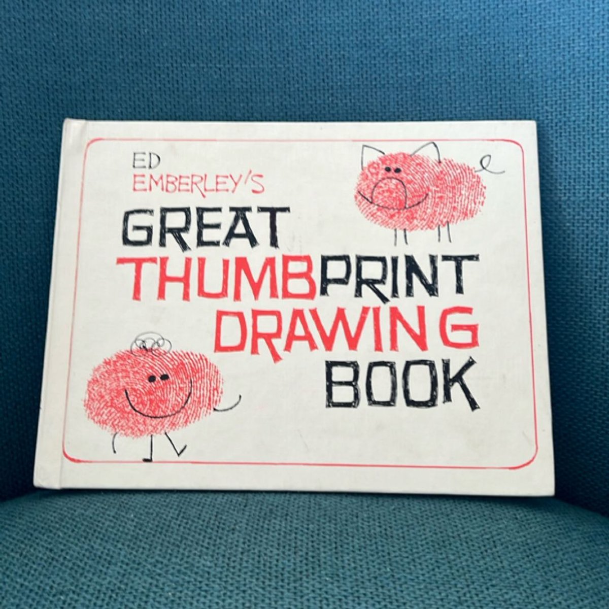 Ed Emberley's Great Thumbprint Drawing Book by Ed Emberley