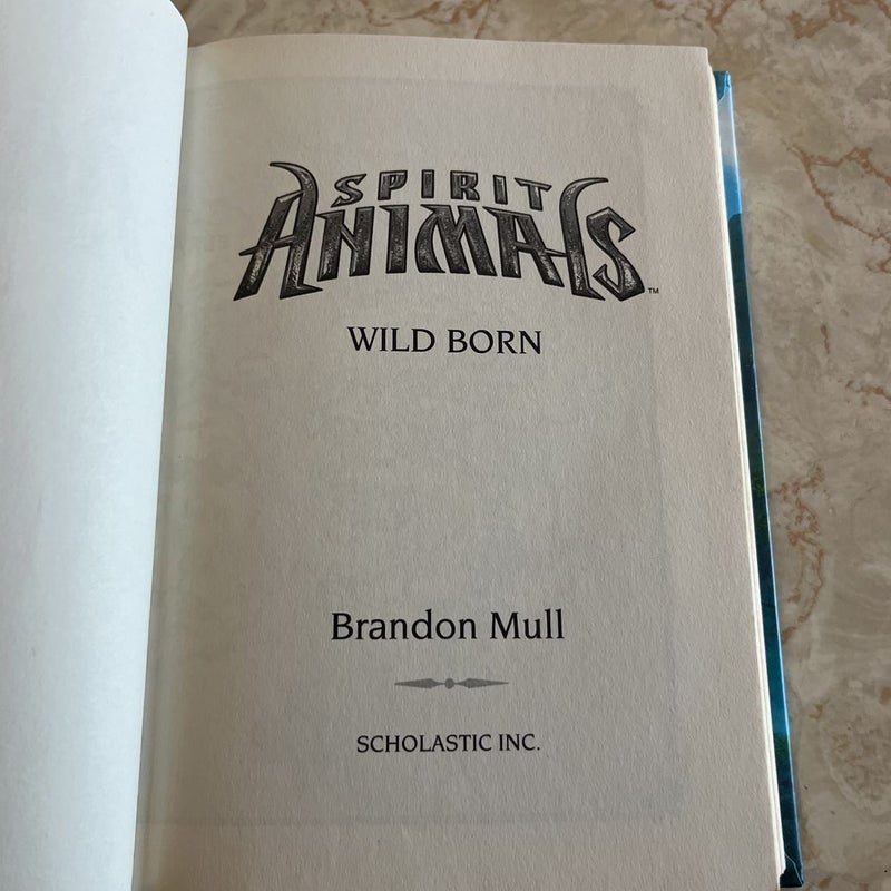 Spirit Animals - Book 1: Wild Born