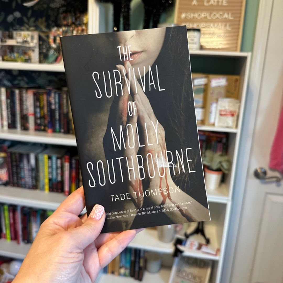 The Survival of Molly Southbourne