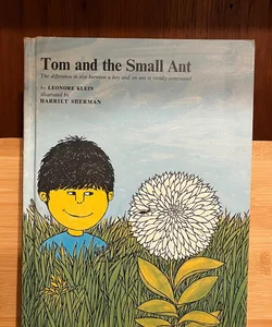 Vintage Children's Books -- Tom and the Small Ant 1965