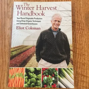 The Winter Harvest Handbook