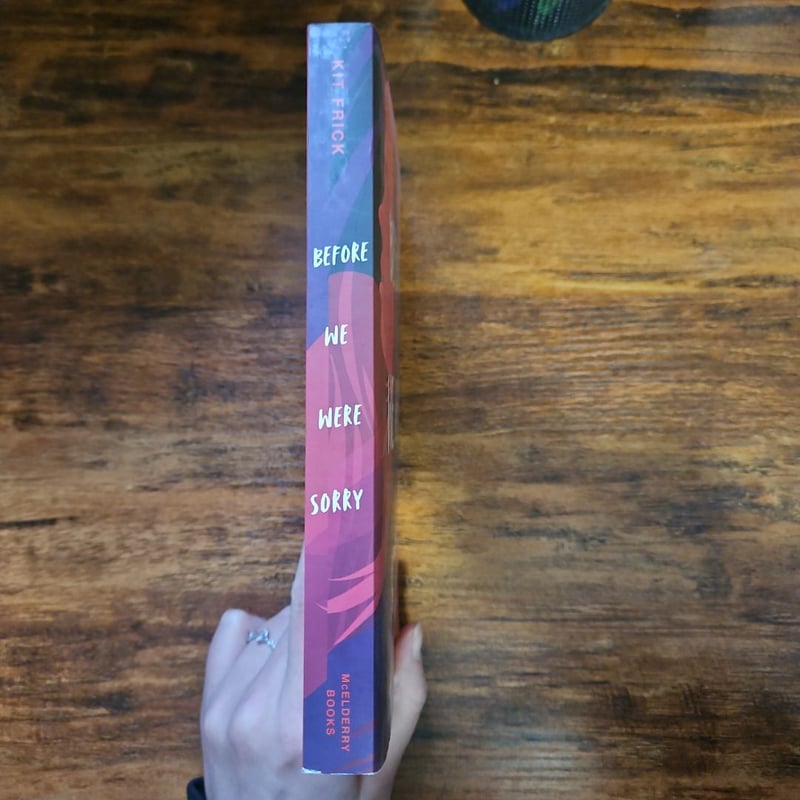 Before We Were Sorry