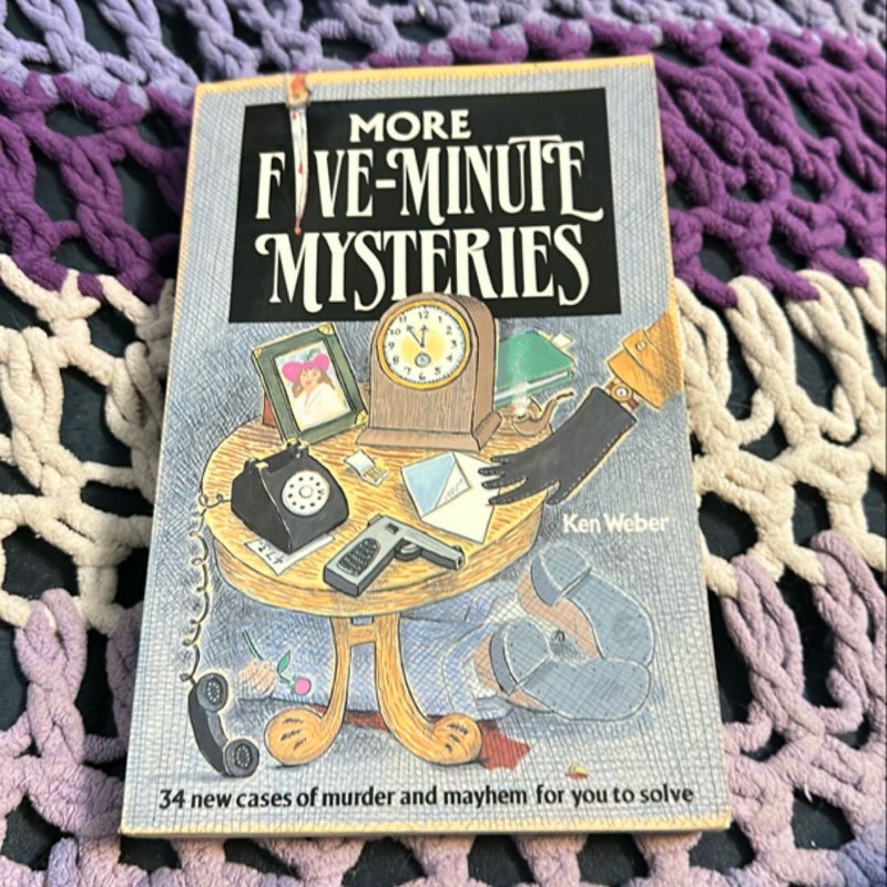 More Five Minute Mysteries