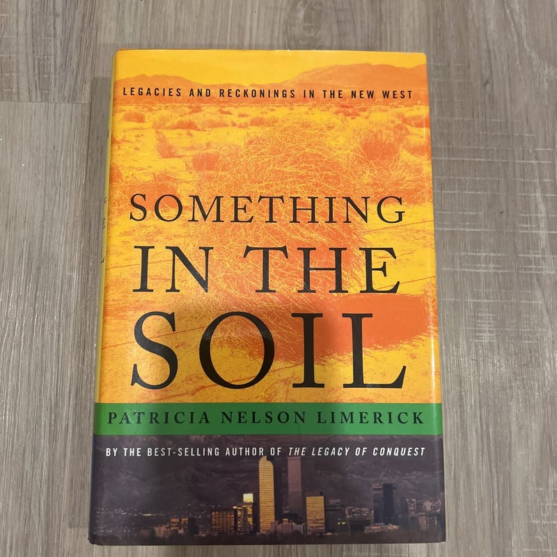 Something in the Soil