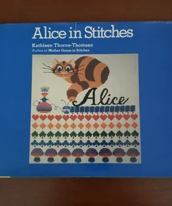 Alice in Stitches