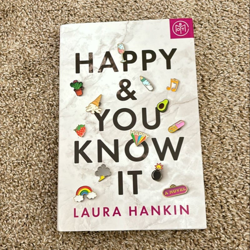 Happy and You Know It