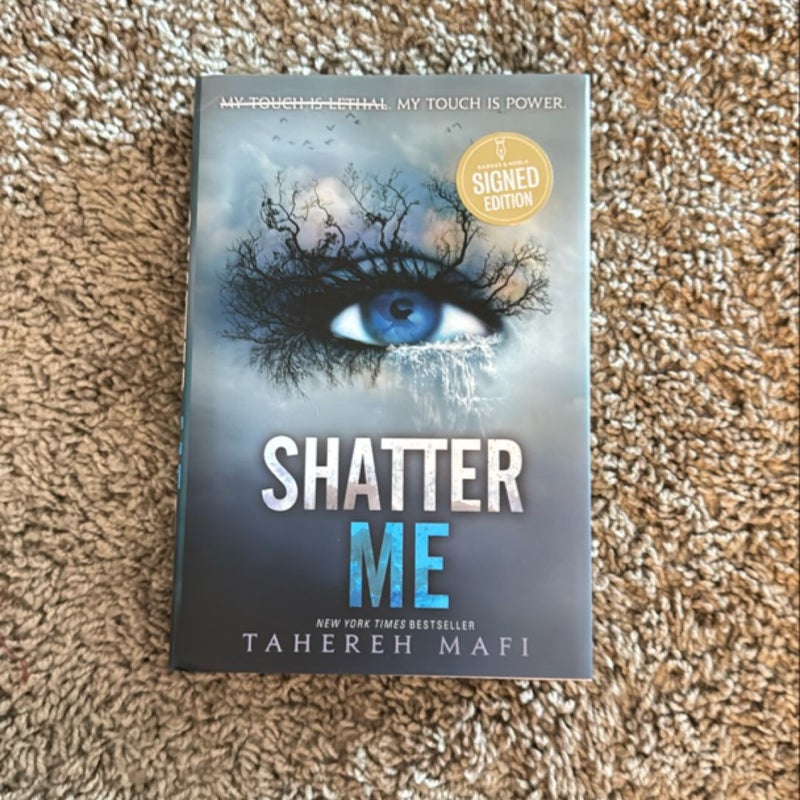 Shatter Me 