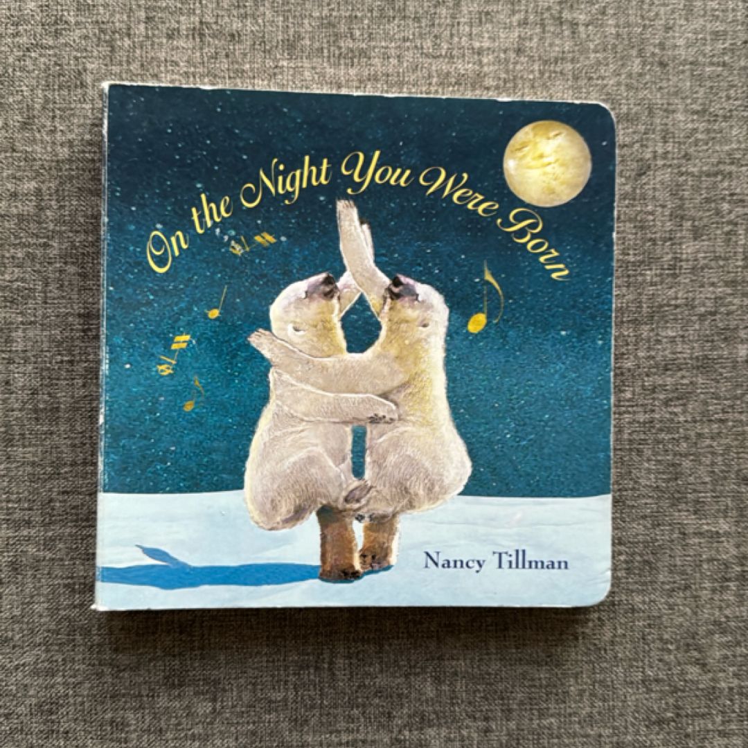 On the Night You Were Born