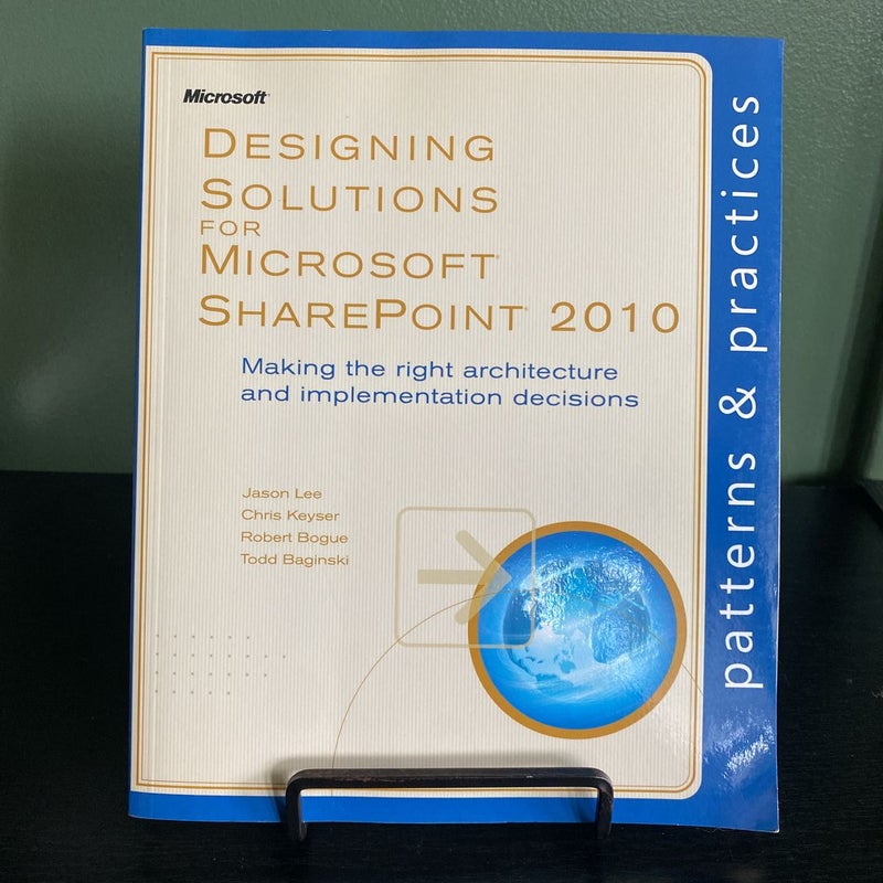 Designing Solutions for Microsoft Sharepoint 2010