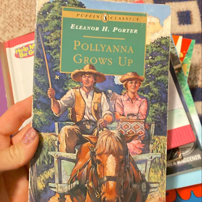 Pollyanna Grows Up