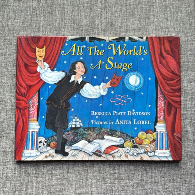 All the World's a Stage