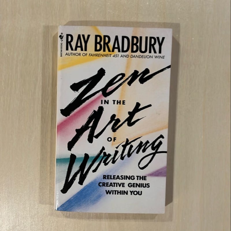 Zen in the Art of Writing