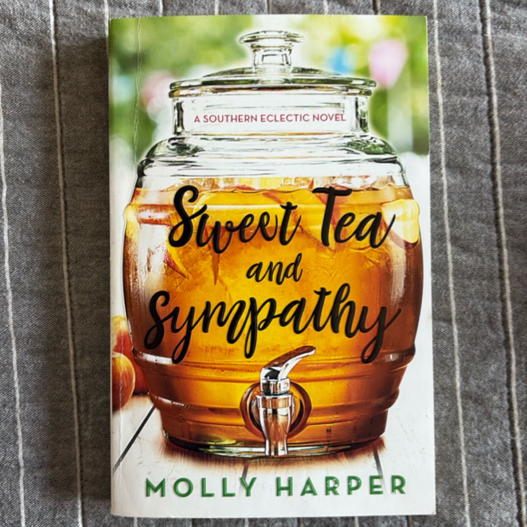Sweet Tea and Sympathy