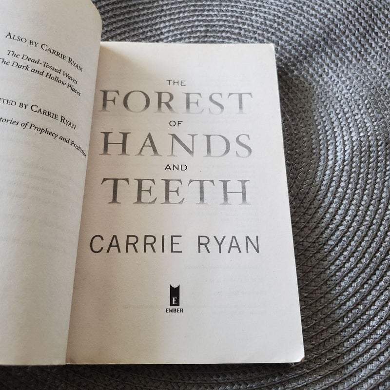 The Forest of Hands and Teeth