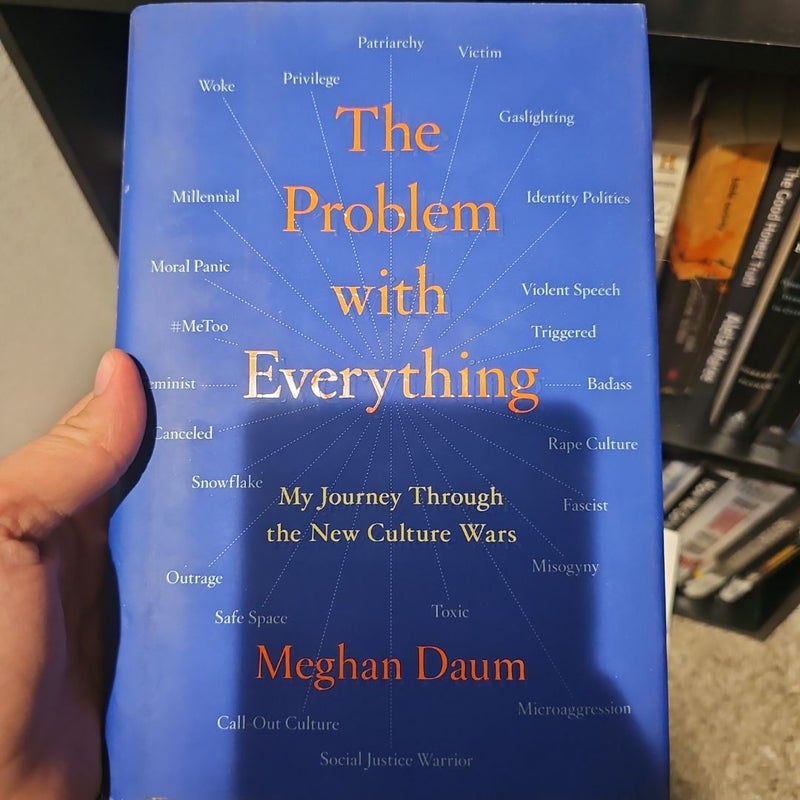 The Problem with Everything